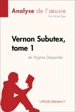 Vernon Subutex, tome 1