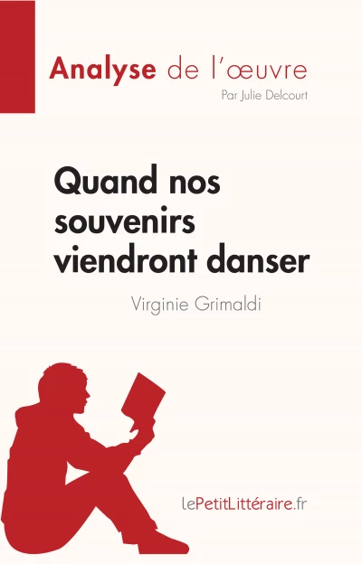 Quand nos souvenirs viendront danser